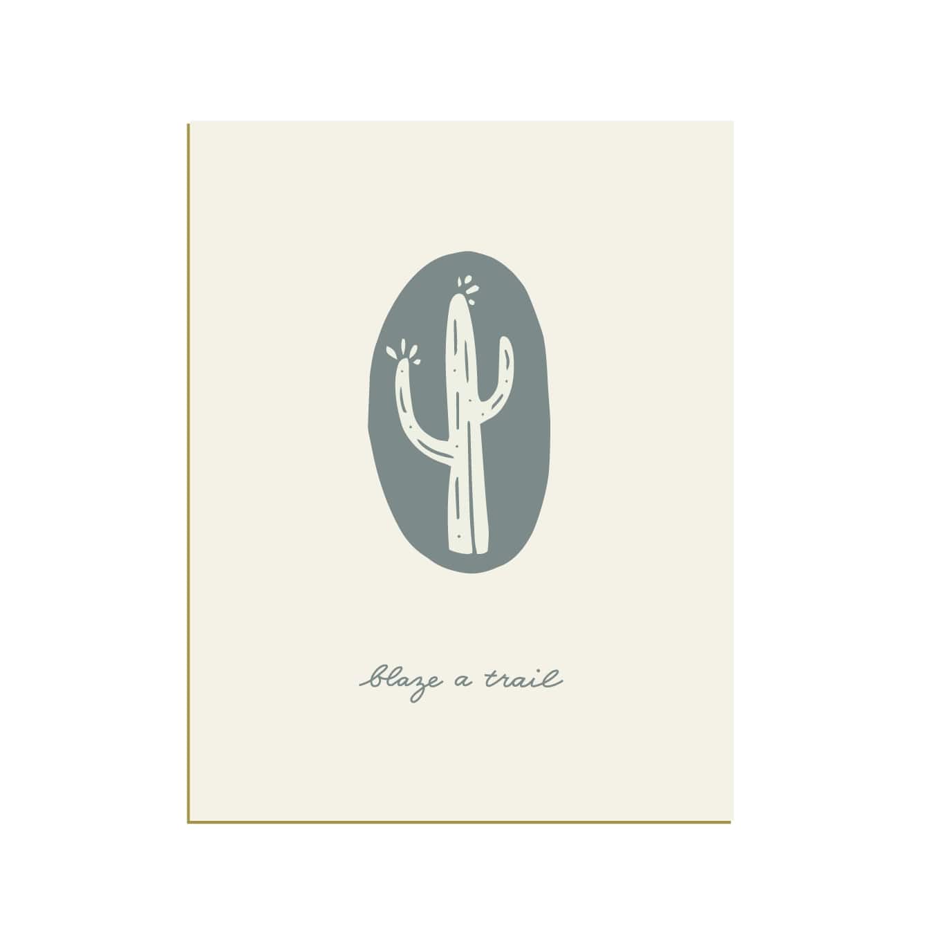BLAZE A TRAIL CARD